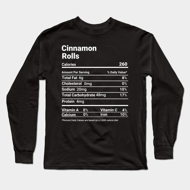 Cinnamon Rolls Nutrition Facts Thanksgiving Food Matching Long Sleeve T-Shirt by tobzz